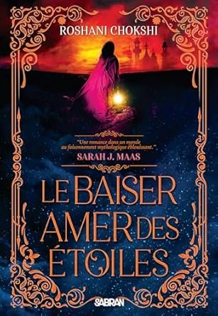 Le Baiser amer des étoiles, Tome 1