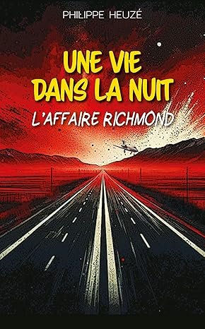 Une vie dans la nuit : L'Affaire Richmond