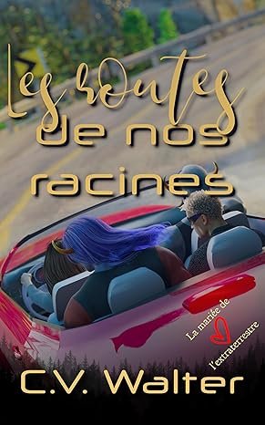 Les routes de nos racines