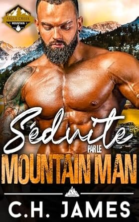Séduite par le Mountain Man
