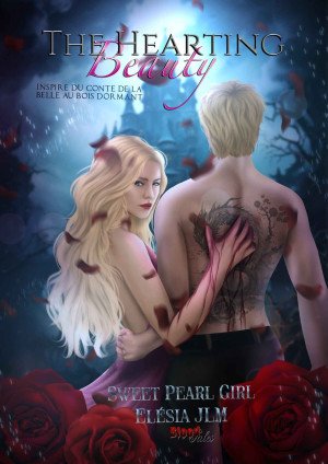 Blood Tales, Tome 4 : The Hearting Beauty