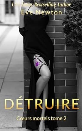 Cœurs mortels, Tome 2 : Détruire