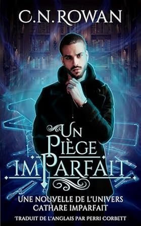 Un Piège imParfait