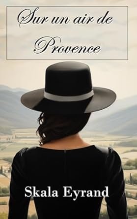 Sur un air de Provence