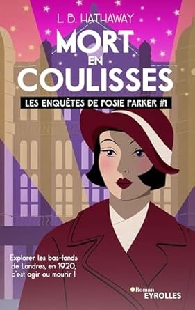 Les enquêtes de Posie Parker ,Tome :Mort en coulisses