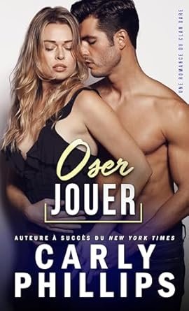 Le Clan Dare ,Tome 3 : Oser Jouer