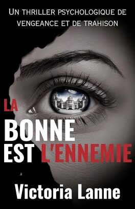 La bonne est l'ennemie