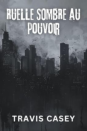 Ruelle sombre au pouvoir
