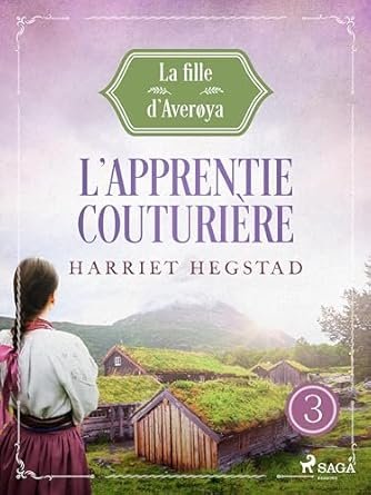 La Fille d'Averøya, Tome 3 : L'Apprentie couturière