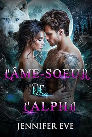 L'âme-soeur de l'Alpha