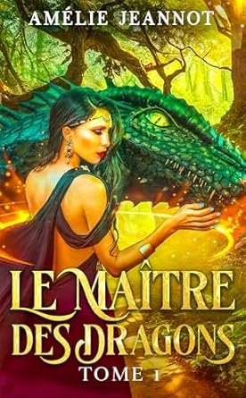 Le Maître des Dragons, Tome 1 : La Prophétie de Tévara