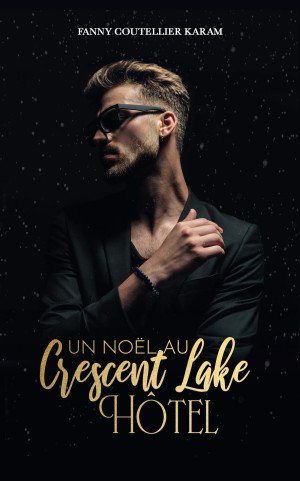 Un Noël au Crescent Lake Hôtel
