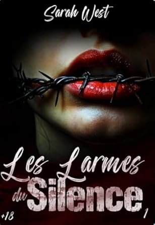 Les larmes du silence , Tome 1
