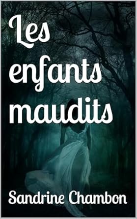 Les Enfants maudits