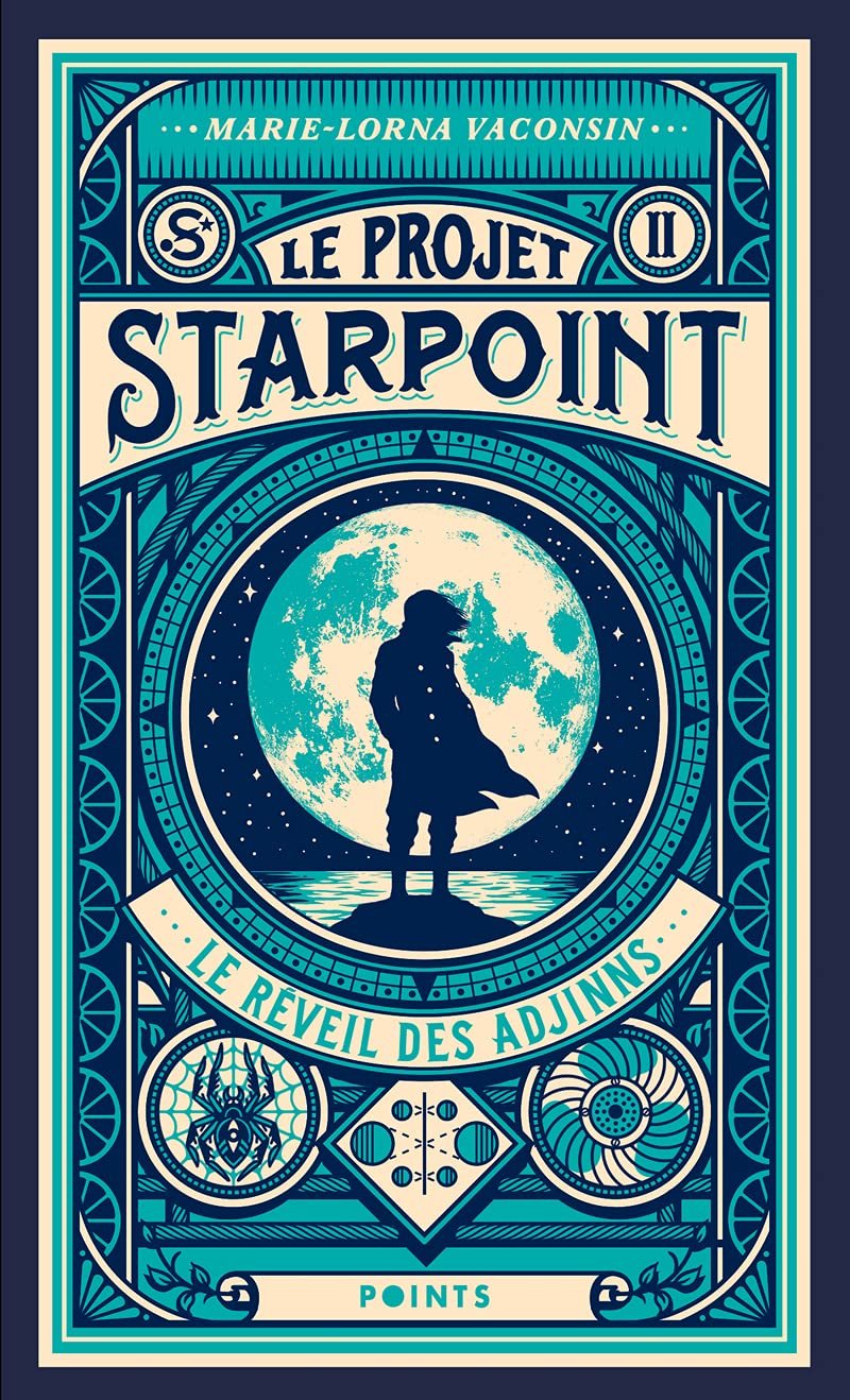 Le projet Starpoint, Tome 2 : Le réveil des Adjinns