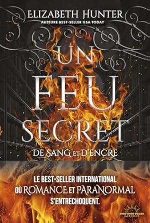 De sang et d'encre, Tome 1 : Un feu secret