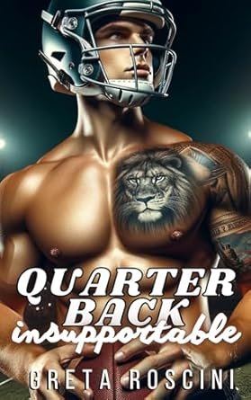Quarterback ,Tome 2: Insupportable