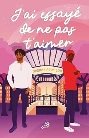 J'ai essayé de ne pas t'aimer
