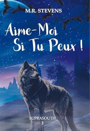 Aime-Moi Si Tu Peux !