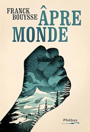 La Marche du rêveur ,Tome 2 : Âpre monde