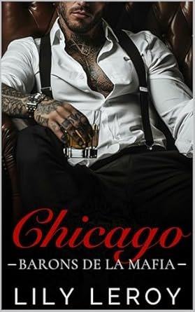 Les Barons de la mafia ,Tome 1 : Chicago