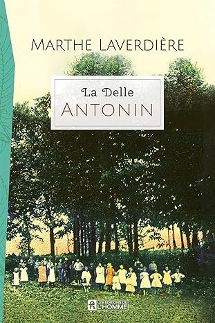 La Delle, Tome 2 : Antonin