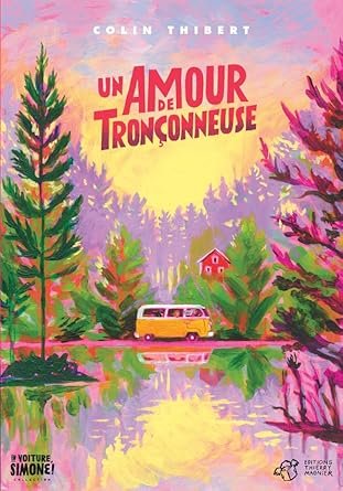 Un amour de tronçonneuse