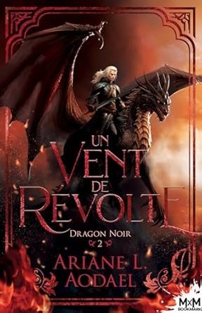Dragon noir ,Tome 2 : Un vent de révolte