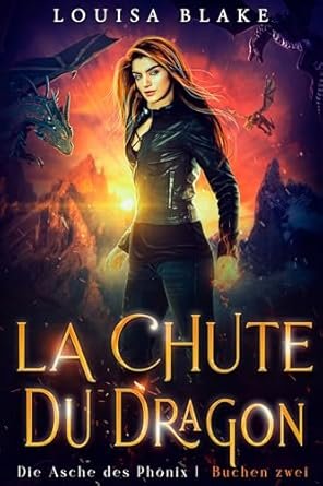 La Chute du Dragon