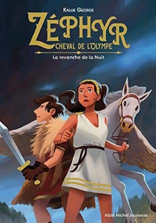 Zéphyr, cheval de l'Olympe, Tome 2 : La Revanche de la nuit