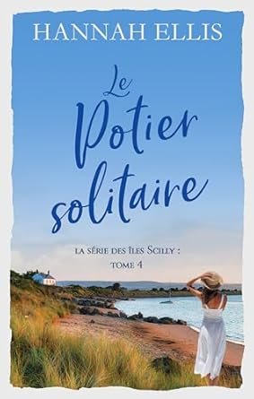 Îles Scilly ,Tome 4 : Le Potier solitaire