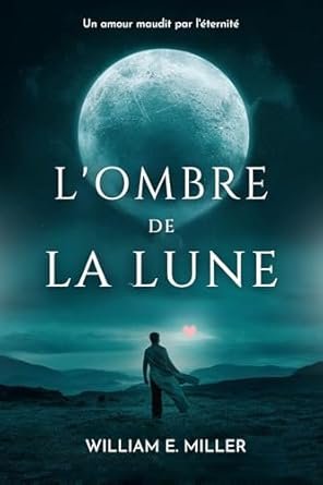 L'OMBRE DE LA LUNE