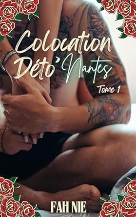 Colocation Déto'Nantes ,Tome 1
