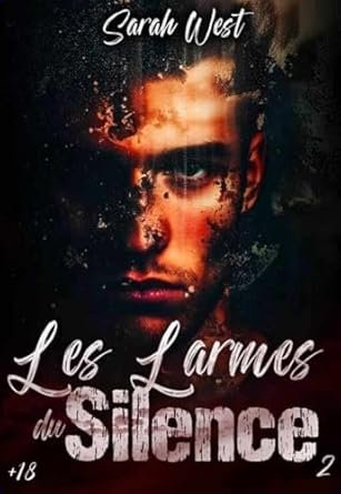 Les larmes du silence ,Tome 2