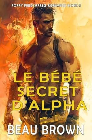 Le Bébé secret d'alpha