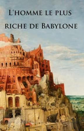 L'homme le plus riche de Babylone