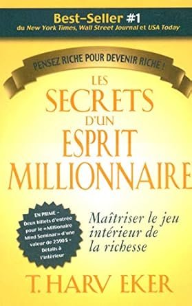 Les Secrets d’un Esprit Millionnaire