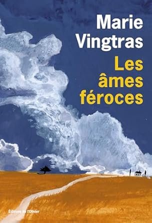 Les âmes féroces