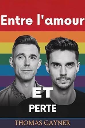 Entre l'amour et la perte