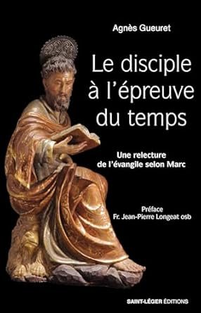 Le disciple à l'épreuve du temps