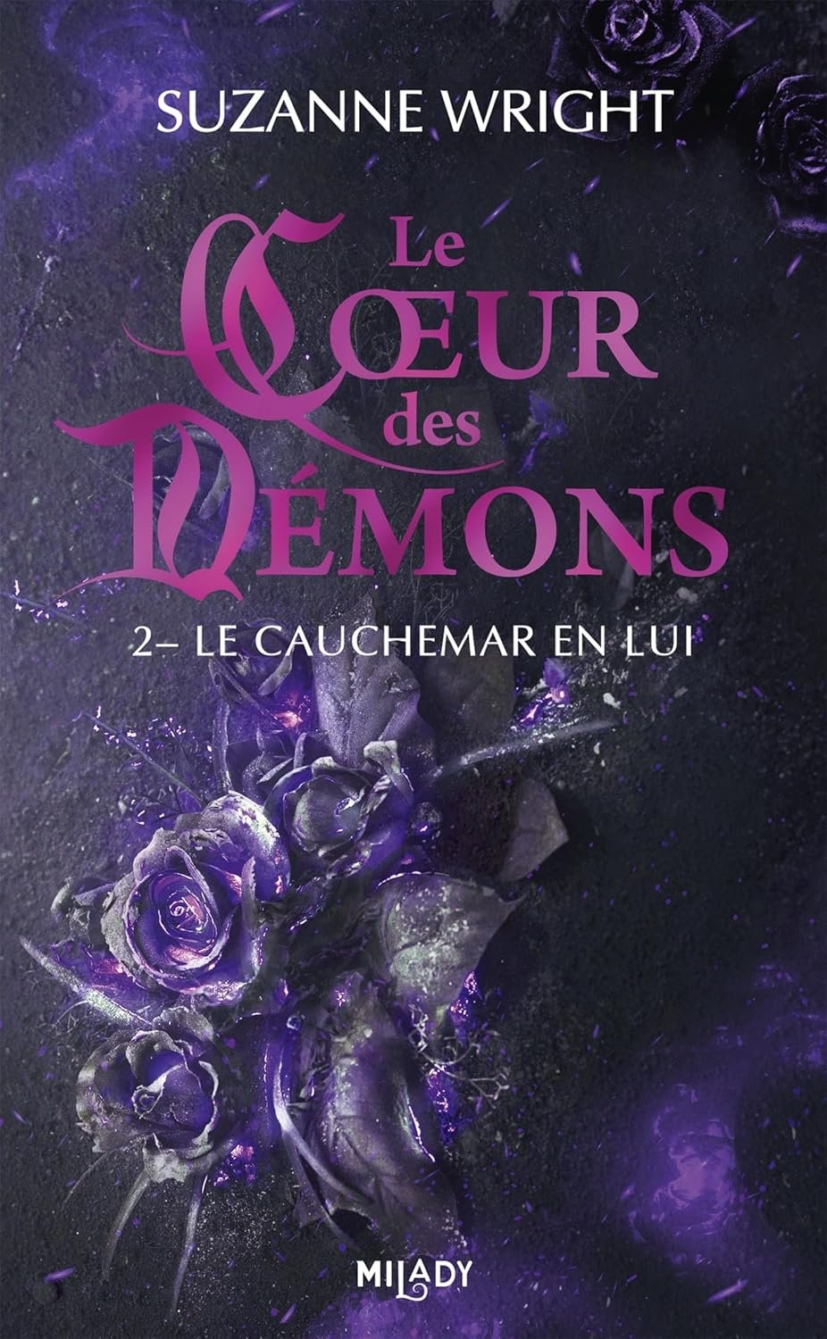Le Coeur des démons ,Tome 2 : Le Cauchemar en lui