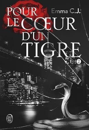 Pour le cœur d'un tigre ,Tome 2
