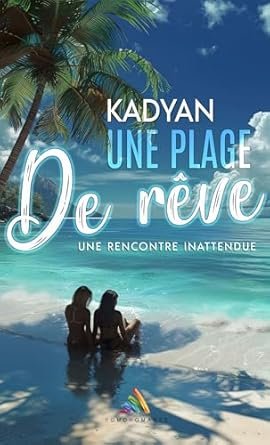 Une plage de rêve