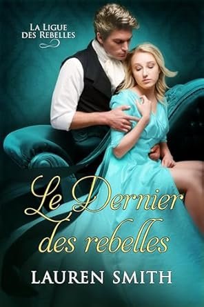 Le Dernier des Rebelles