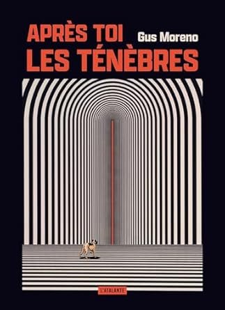 Après toi, les ténèbres