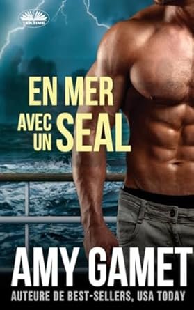 Hero Force, Tome 3 : En mer avec un Seal