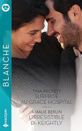Surprise au Grace Hospital, L’irrésistible Dr Keightly