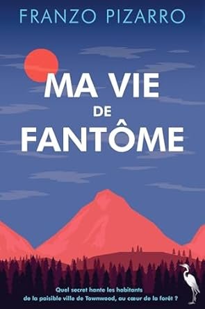 Ma Vie de Fantôme