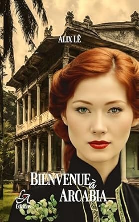Arcabia, Tome 2 : Bienvenue à Arcabia