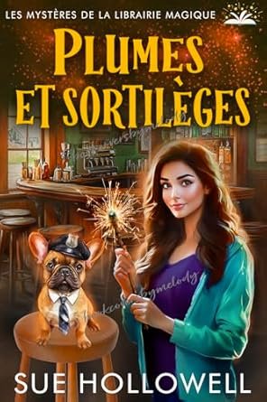 Les Mystères de la librairie magique, Tome 5 : Plumes et sortilèges